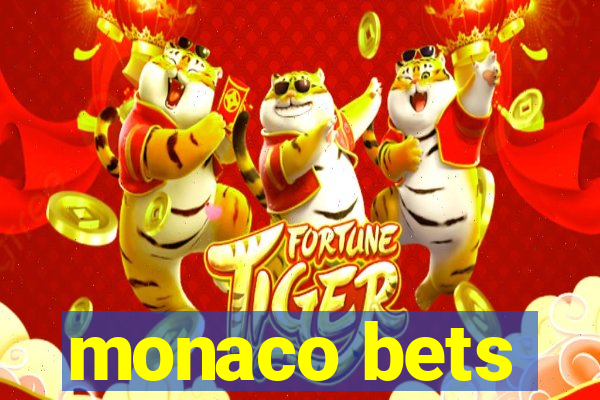 monaco bets